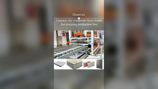 সিরামিক টাইল ফেনা যৌগিক বোর্ড গরম টিপে উত্পাদন লাইন